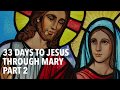 Marian Consecration (Part 2)