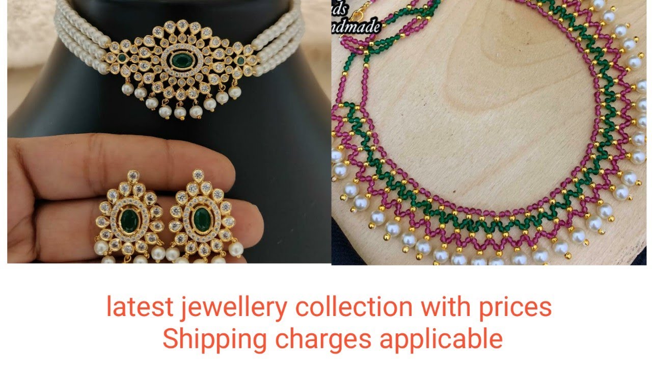 Latest jewellery with cost Shipping 100 for any location YouTube