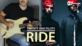 PDF Sample Twenty One Pilots - Ride - Electric guitar tab & chords by Kfir Ochaion.