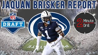 JAQUAN BRISKER REPORT | PENN STATE S NFL DRAFT PROFILE 2022