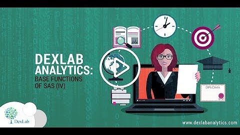 DexLab Analytics: Base Functions of SAS | Part V