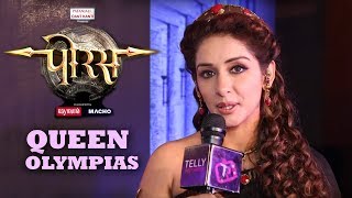 Interview With Sameksha Singh | PORUS Sony TV | Queen Olympia- Mother Of Alexander The Great