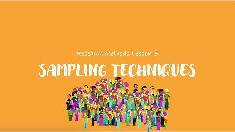 A-Level Psychology (AQA): Sampling Techniques