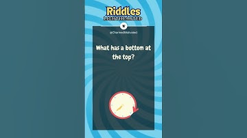 What has a bottom at the top? | riddles Lighthearted