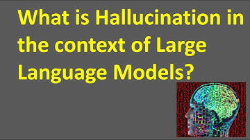 What is Hallucination in the context of Large Language Models? #NLPConcepts