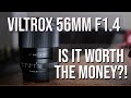Viltrox 56mm REVIEW: IS IT WORTH THE MONEY??
