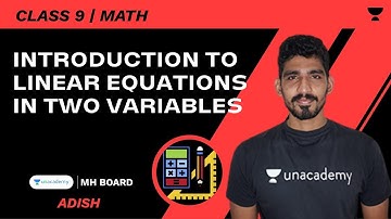 Introduction to Linear Equations in Two Variables | SSC 9 | Math | Adish Khankal