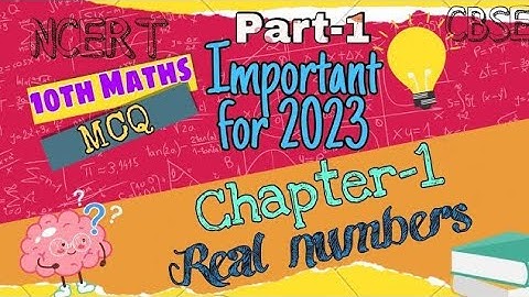 Important MCQ || Chapter-1 Real numbers || Class 10 Maths (Ncret, Cbse) || Part 1