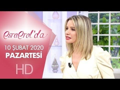 Esra Erol'da 10 Şubat 2020 | Pazartesi