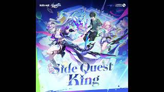 Side Quest King (English Version) - Honkai: Star Rail 4.2 OST