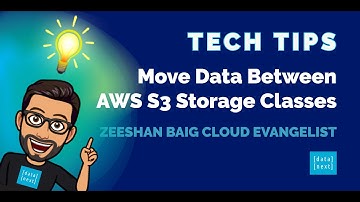 How To Move Data Between AWS S3 Storage Classes - Tech Tips with Zeeshan