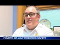 Fourth of July Fireworks Safety