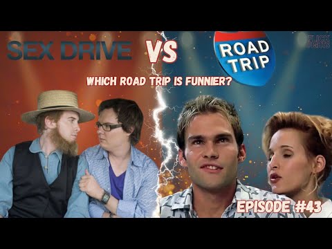 Sex Drive Vs. Road Trip. Funniest Road Trip Movie?