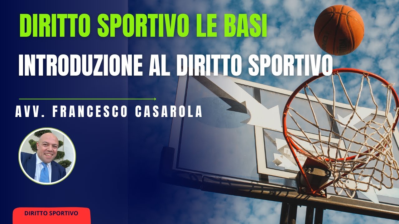 #1 Mini corso di diritto sportivo le basi - Introduzione all'ordinamento giuridico sportivo