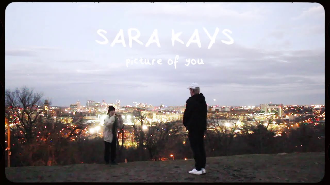 Sara Kays   Picture Of You Official Lyric Video