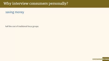 The benefits of personally conducting consumer interviews and focus groups.