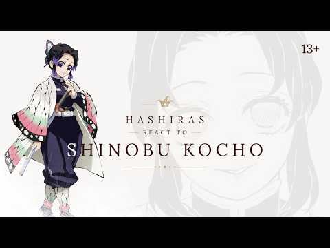 HASHIRAS REACT TO SHINOBU KOCHO | 2X | ATSULUCSLAY