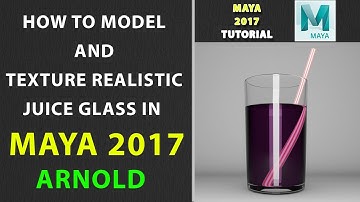 How to Model and Texture the Juice Glass in Maya 2017 and ARNOLD