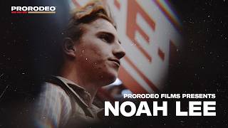 PRORODEO Films Presents: Noah Lee