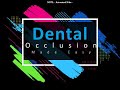 Dental Occlusion Made Easy