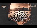 Good Friday Service: March 29, 2024 | Pastor J. Anthony Brown