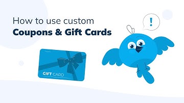How to use custom Coupons and Gift Cards