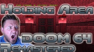 Doom 64 Reloaded Remastered | Holding Area | Watch Me Die | Play Test on Steam