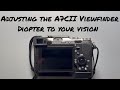 A7CII Viewfinder Diopter Adjustment