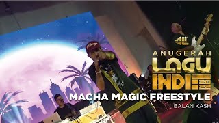 Pentas Akhir Anugerah Lagu Indie 2022: Balan Kash - Macha Magic Freestyle