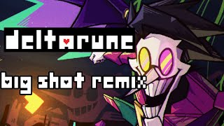 Big Shot Remix/Cover-[AlexuroMix]-Deltarune