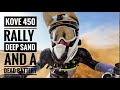 Kove 450 Rally - Deep Sand and a Dead battery