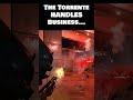 The Torrente HANDLES business...