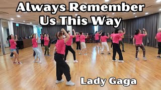 [Tiktok Viral Hits] Lady Gaga - Always Remember Us This Way Remix | Diet Dance | Group Practice