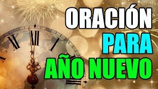 Oración para el año que termina y el que empieza | Fe y Salvación