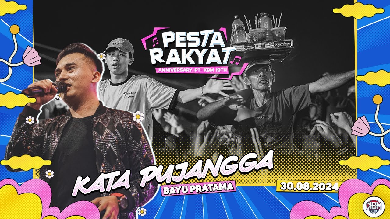 #KBMUpdate ; KATA PUJANGGA - BAYU PRATAMA (AURA MUSIC)
