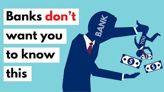 7 truths about money that banks don’t want you  to know