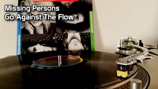 Vignette de la vidéo "Missing Persons - Go Against The Flow (1986)"