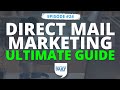 The Ultimate Guide to Using Direct Mail Marketing to Grow Your Real Estate Business | Daily #24