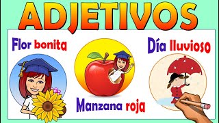 📚LOS ADJETIVOS PARA NIÑOS 👫👉¿Qué son? 👉¿Cómo identificarlos? 📌Video educativo