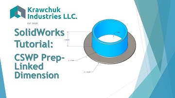 SolidWorks CSWP Preparation -Linked Dimensions Tutorial