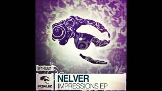 Nelver - Impressions