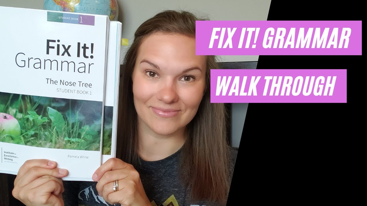 Fix It! Grammar | Walk Through