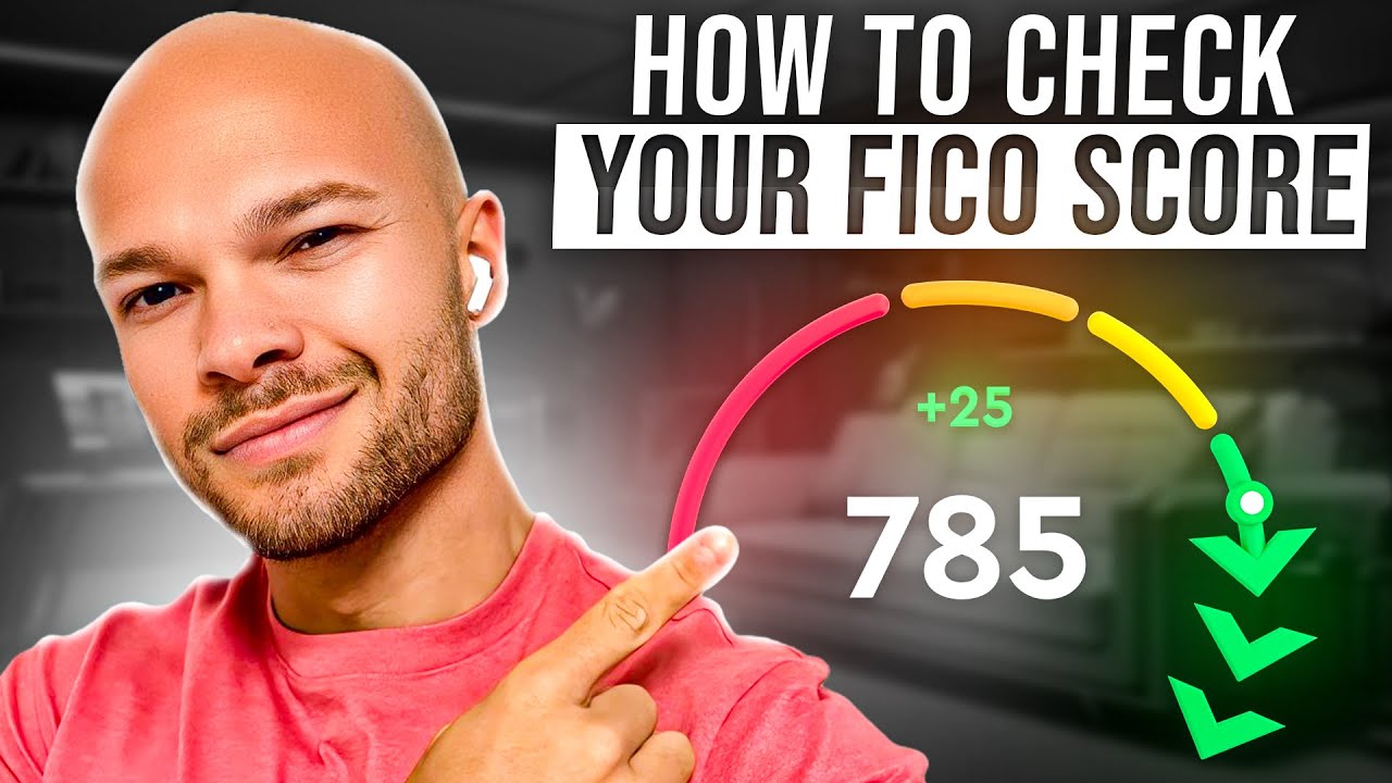 Mini-Course 3: How To Check Your FICO Score What The Banks Will See ...