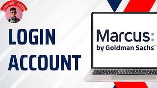 How to log in to Marcus by Goldman Sachs Account