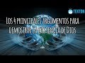 Los 4 principales argumentos para demostrar la existencia de Dios