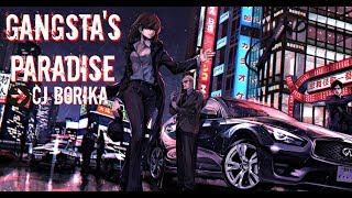 「Nightcore」➼ Gangsta's Paradise♬