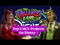 Top 5 MCU projects on Disney + pres. by The Villainz Lair #marvel #loki #punisher #xmen97 #daredevil
