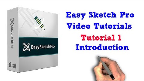 Easy Sketch Pro Training Tutorial 01 - Introduction