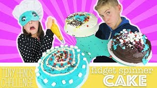 Fidget Spinner Cake | Tiny Hands Challenge Blindfold & Not My Arms | Kids Cooking and Crafts