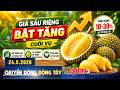 Giá sầu riêng bật tăng cuối vụ | Chuyển động Đông Tây 24.5.2026 | Cần Thơ